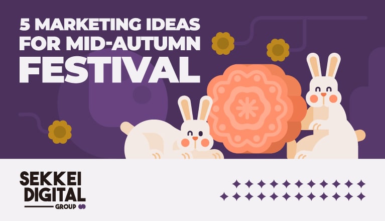 5-Marketing-Ideas-for-Mid-Autumn-Festival