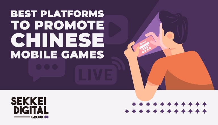 Best platforms to promote Chinese mobile games