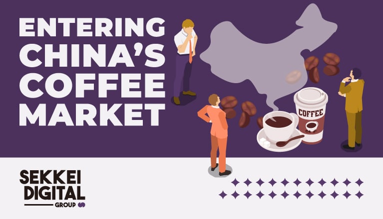 Entering China’s Coffee Market